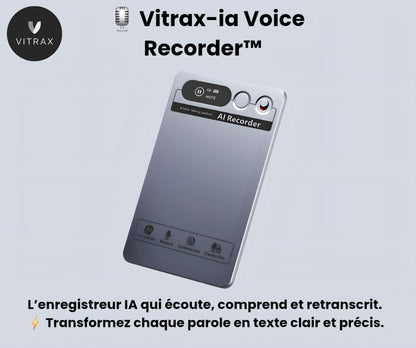 Vitrax-IA Voice Recorder™ – L’IA qui écoute, comprend et retranscrit.